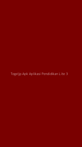 Tampilan Antarmuka Aplikasi Togeljp Apk Aplikasi Pendidikan Lite - 3