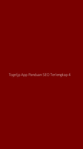 Tampilan Antarmuka Aplikasi Togeljp App Panduan Seo Terlengkap - 4