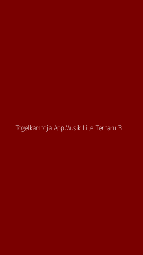 Tampilan Antarmuka Aplikasi Togelkamboja App Musik Lite Terbaru - 3
