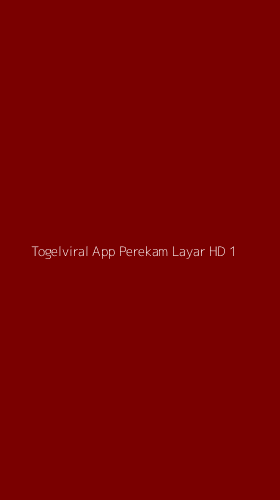 Tampilan Antarmuka Aplikasi Togelviral App Perekam Layar Hd - 1