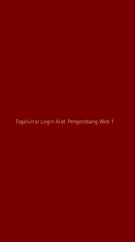 Tampilan Antarmuka Aplikasi Togelviral Login Alat Pengembang Web - 1