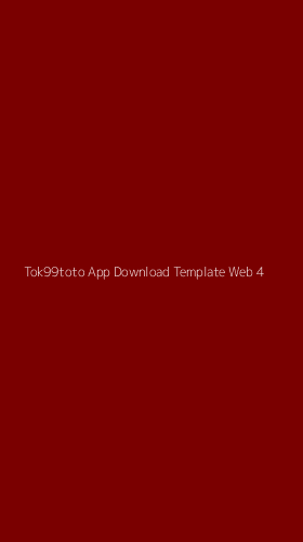 Tampilan Antarmuka Aplikasi Tok99toto App Download Template Web - 4
