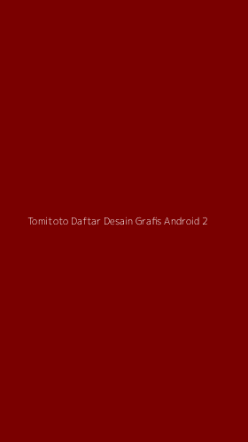 Tampilan Antarmuka Aplikasi Tomitoto Daftar Desain Grafis Android - 2