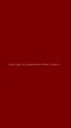 Tampilan Antarmuka Aplikasi Ton4d Login Situs Rekomendasi Pilihan Terbaik - 4