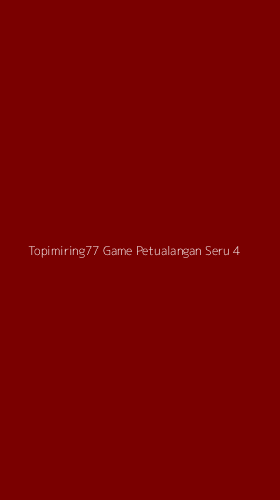 Tampilan Antarmuka Aplikasi Topimiring77 Game Petualangan Seru - 4