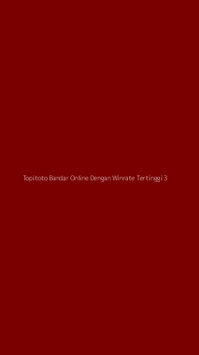 Tampilan Antarmuka Aplikasi Topitoto Bandar Online Dengan Winrate Tertinggi - 3