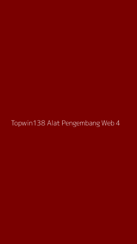 Tampilan Antarmuka Aplikasi Topwin138 Alat Pengembang Web - 4