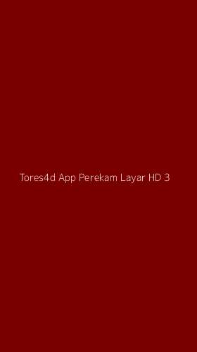Tampilan Antarmuka Aplikasi Tores4d App Perekam Layar Hd - 3