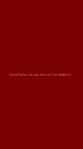 Tampilan Antarmuka Aplikasi Tores4d Daftar Link Login Alternatif Anti Nawala - 4