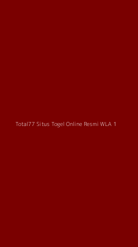 Tampilan Antarmuka Aplikasi Total77 Situs Togel Online Resmi Wla - 1