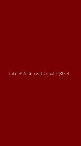 Tampilan Antarmuka Aplikasi Toto 855 Deposit Cepat Qris - 4