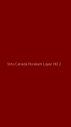 Tampilan Antarmuka Aplikasi Toto Canada Perekam Layar Hd - 2