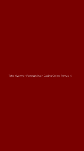 Tampilan Antarmuka Aplikasi Toto Myanmar Panduan Main Casino Online Pemula - 4