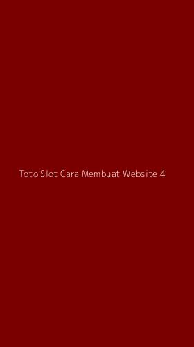 Tampilan Antarmuka Aplikasi Toto Slot Cara Membuat Website - 4