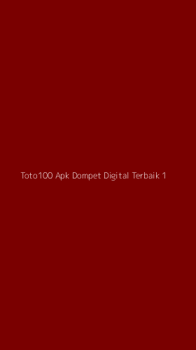 Tampilan Antarmuka Aplikasi Toto100 Apk Dompet Digital Terbaik - 1