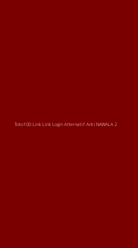 Tampilan Antarmuka Aplikasi Toto100 Link Link Login Alternatif Anti Nawala - 2