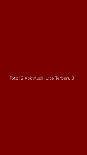 Tampilan Antarmuka Aplikasi Toto12 Apk Musik Lite Terbaru - 3