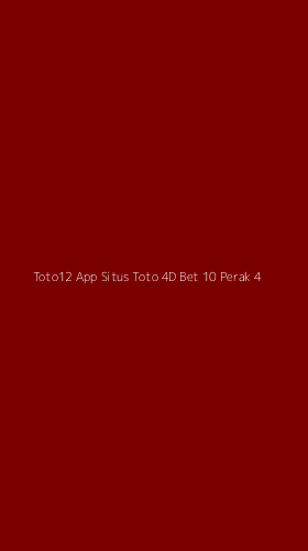Tampilan Antarmuka Aplikasi Toto12 App Situs Toto 4d Bet 10 Perak - 4