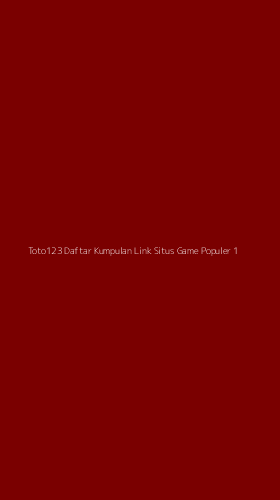 Tampilan Antarmuka Aplikasi Toto123 Daftar Kumpulan Link Situs Game Populer - 1
