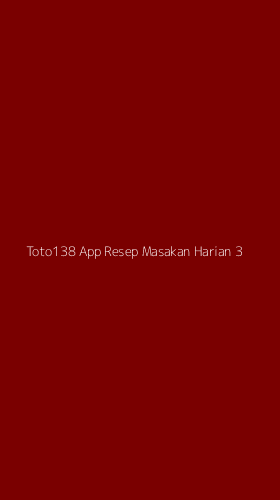 Tampilan Antarmuka Aplikasi Toto138 App Resep Masakan Harian - 3