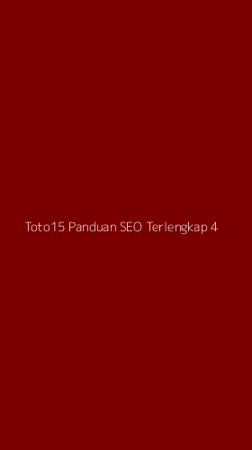 Tampilan Antarmuka Aplikasi Toto15 Panduan Seo Terlengkap - 4
