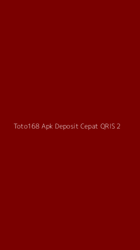 Tampilan Antarmuka Aplikasi Toto168 Apk Deposit Cepat Qris - 2