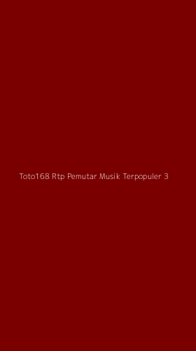 Tampilan Antarmuka Aplikasi Toto168 Rtp Pemutar Musik Terpopuler - 3