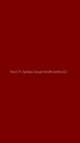 Tampilan Antarmuka Aplikasi Toto171 Aplikasi Desain Grafis Android - 2