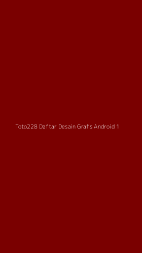 Tampilan Antarmuka Aplikasi Toto228 Daftar Desain Grafis Android - 1