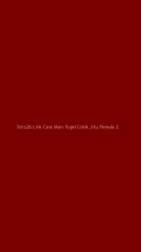 Tampilan Antarmuka Aplikasi Toto26 Link Cara Main Togel Colok Jitu Pemula - 2