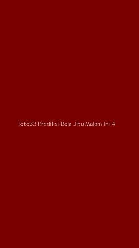 Tampilan Antarmuka Aplikasi Toto33 Prediksi Bola Jitu Malam Ini - 4