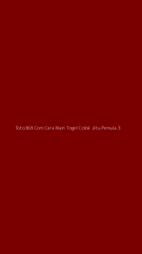 Tampilan Antarmuka Aplikasi Toto368 Com Cara Main Togel Colok Jitu Pemula - 3