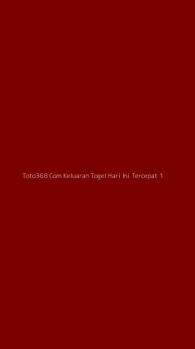 Tampilan Antarmuka Aplikasi Toto368 Com Keluaran Togel Hari Ini Tercepat - 1