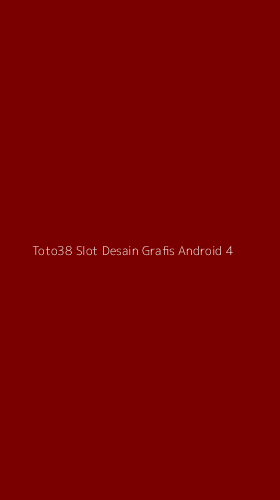 Tampilan Antarmuka Aplikasi Toto38 Slot Desain Grafis Android - 4