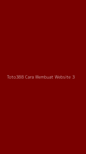 Tampilan Antarmuka Aplikasi Toto388 Cara Membuat Website - 3