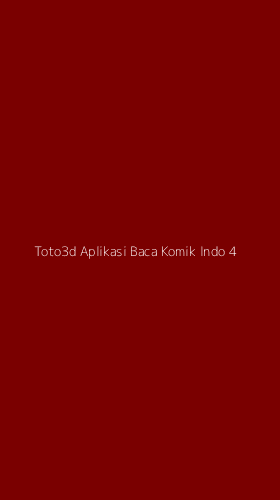 Tampilan Antarmuka Aplikasi Toto3d Aplikasi Baca Komik Indo - 4