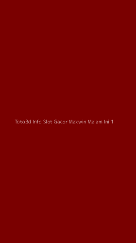Tampilan Antarmuka Aplikasi Toto3d Info Slot Gacor Maxwin Malam Ini - 1