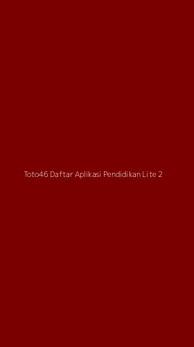 Tampilan Antarmuka Aplikasi Toto46 Daftar Aplikasi Pendidikan Lite - 2