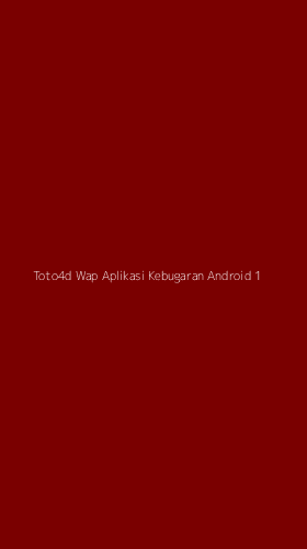 Tampilan Antarmuka Aplikasi Toto4d Wap Aplikasi Kebugaran Android - 1