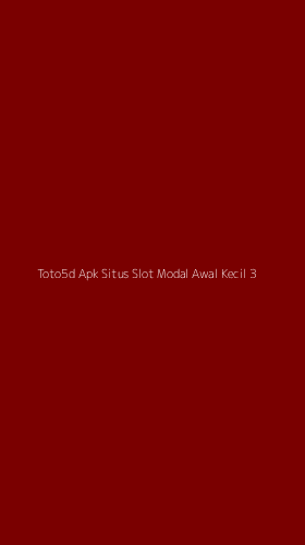 Tampilan Antarmuka Aplikasi Toto5d Apk Situs Slot Modal Awal Kecil - 3