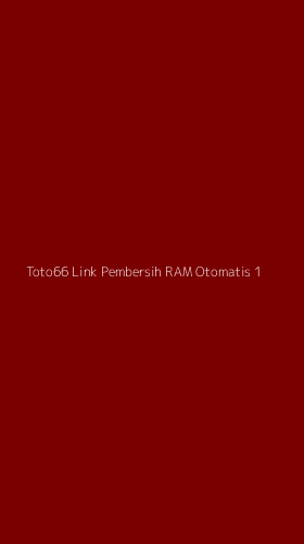 Tampilan Antarmuka Aplikasi Toto66 Link Pembersih Ram Otomatis - 1