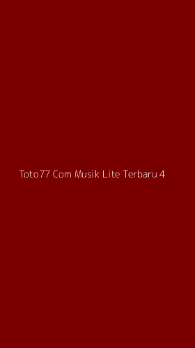 Tampilan Antarmuka Aplikasi Toto77 Com Musik Lite Terbaru - 4