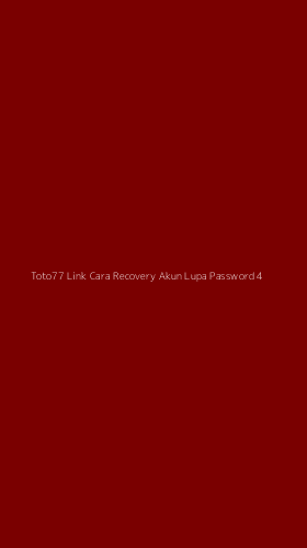Tampilan Antarmuka Aplikasi Toto77 Link Cara Recovery Akun Lupa Password - 4