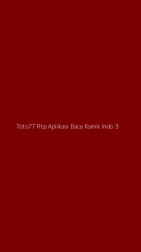 Tampilan Antarmuka Aplikasi Toto77 Rtp Aplikasi Baca Komik Indo - 3
