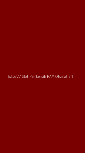Tampilan Antarmuka Aplikasi Toto777 Slot Pembersih Ram Otomatis - 1