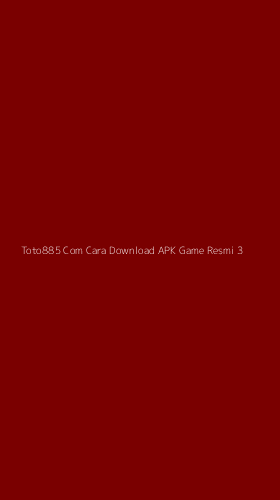 Tampilan Antarmuka Aplikasi Toto885 Com Cara Download Apk Game Resmi - 3