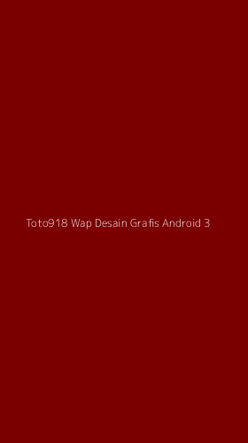 Tampilan Antarmuka Aplikasi Toto918 Wap Desain Grafis Android - 3