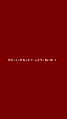 Tampilan Antarmuka Aplikasi Toto96 Login Desain Grafis Android - 1