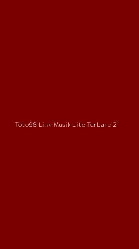 Tampilan Antarmuka Aplikasi Toto98 Link Musik Lite Terbaru - 2