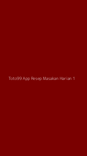 Tampilan Antarmuka Aplikasi Toto99 App Resep Masakan Harian - 1